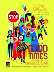 THE GOOD TIMES THE GOOD TIMES